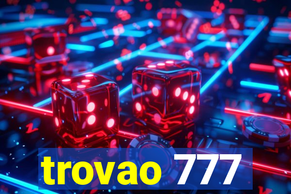 trovao 777